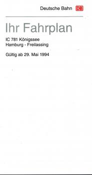 Ihr Fahrplan IC 781 Königssee Hamburg – Freilassing ab Mai 1994