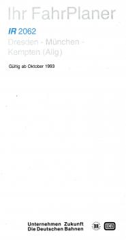 Ihr FahrPlaner IR 2062 Dresden – Kempten Oktober 1993