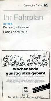 Ihr Fahrplan IR 2085 Flensburg – Hannover ab April 1997
