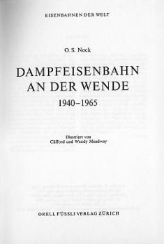 Dampfeisenbahn an der Wende 1940 - 65