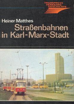Straßenbahnen in Karl Marx Stadt