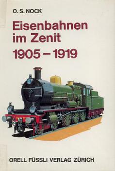 Lokomotiven im Zenit 1905 - 1919