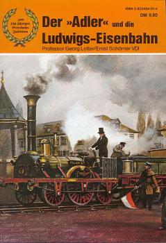 Der Adler und die Ludwigs Eisenbahn