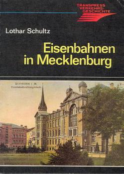 Eisenbahnen in Mecklenburg (1986)