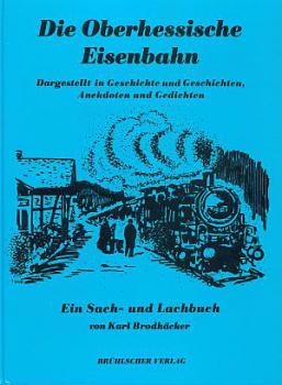 Die Oberhessische Eisenbahn