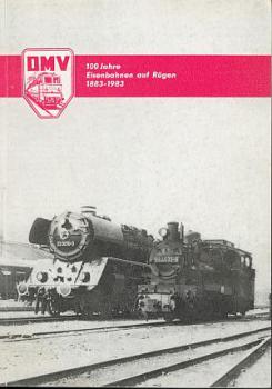 DMV 100 Jahre Eisenbahnen auf Rügen