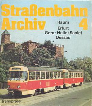 Straßenbahn Archiv 4 (1984)