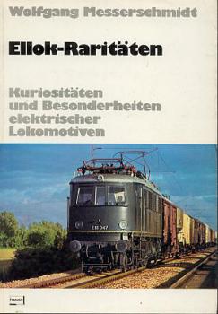 Ellok- Raritäten