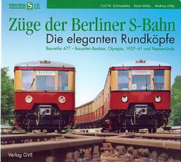 Züge der Berliner S-Bahn: Die eleganten Rundköpfe