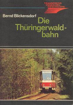 Die Thüringerwaldbahn