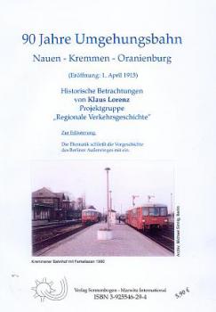 90 Jahre Umgehungsbahn Nauen Kremmen Oranienburg