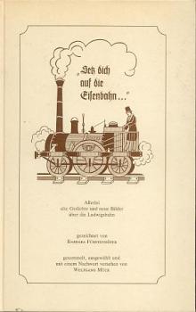 Setz dich auf die Eisenbahn Gedichte