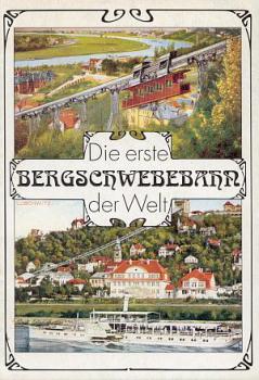 Die erste Bergschwebebahn der Welt Dresden Loschwitz
