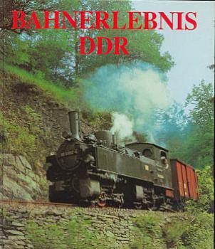 Bahnerlebnis DDR