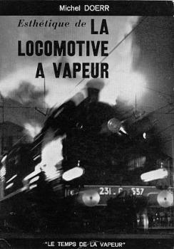 La Locomotive A Vapeur