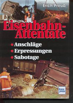 Eisenbahn Attentate
