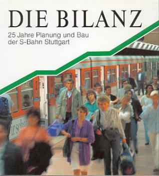 Die Bilanz 25 Jahre Planung und Bau der S-Bahn Stuttgart