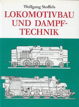 Lokomotivbau und Dampftechnik