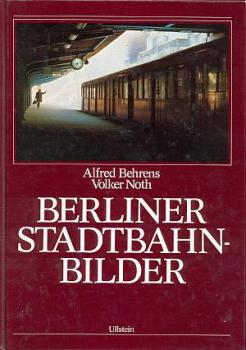 Berliner Stadtbahnbilder