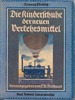 Die Kinderschuhe der neuen Verkehrsmittel