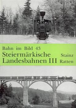 Steiermärkische Landesbahnen III Bahn im Bild 43