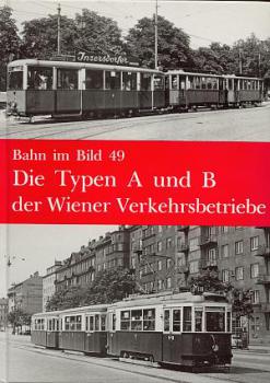 Die Typen A und B der Wiener Verkehrsbetriebe