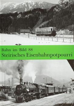 Steirisches Eisenbahnpotpourri