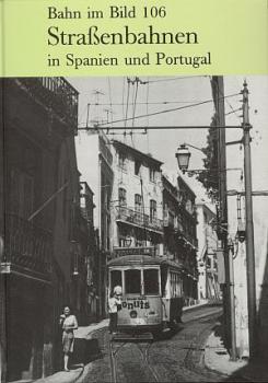 Straßenbahnen in Spanien und Portugal