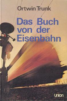 Das Buch von der Eisenbahn