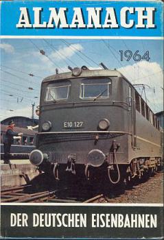Almanach der Deutschen Eisenbahnen 1964