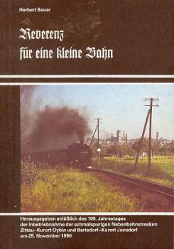 Reverenz für eine kleine Bahn Zittau Oybin Jonsdorf