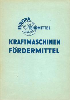Kraftmaschinen Fördermittel