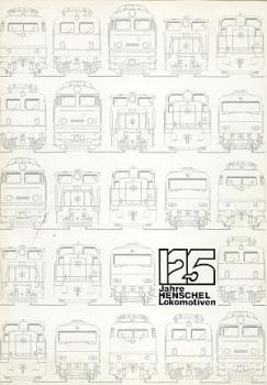 125 Jahre Henschel Lokomotiven