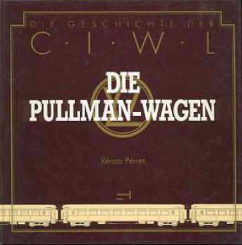 Die Pullman Wagen