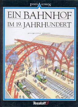 Ein Bahnhof im 19. Jahrhundert