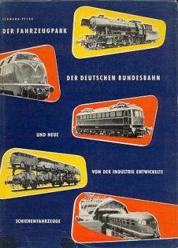 Der Fahrzeugpark der Deutschen Bundesbahn