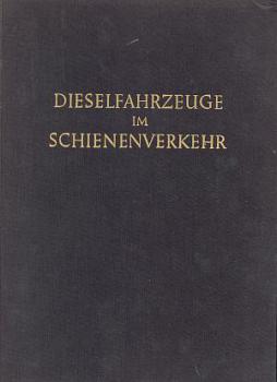Dieselfahrzeuge im Schienenverkehr
