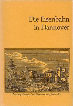 Die Eisenbahn in Hannover