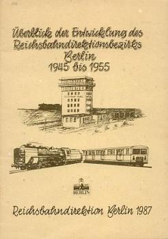 Überblick der Entwicklung RBD Berlin 1945 - 1955