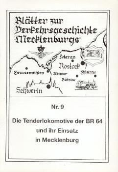 Die Tenderlokomotive der BR 64 und ihr Einsatz in Mecklenburg