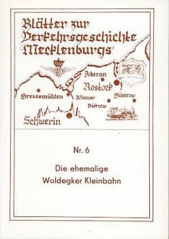 Die ehemalige Woldegker Kleinbahn