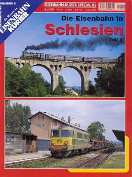 Die Eisenbahn in Schlesien Teil 2 (EK 2007)