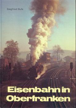 Eisenbahn in Oberfranken