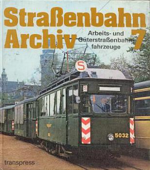 Straßenbahn Archiv 7