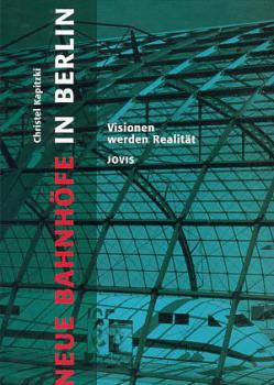 Neue Bahnhöfe in Berlin