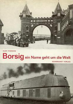 Borsig ein Name geht um die Welt