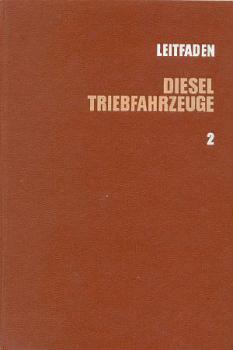 Leitfaden Diesel Triebfahrzeuge 2