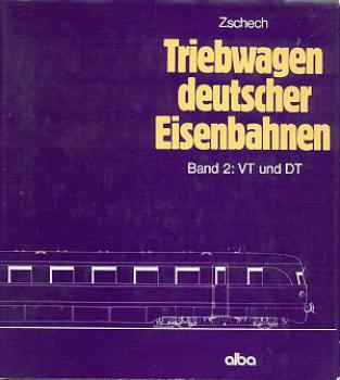 Triebwagen deutscher Eisenbahnen Band 2 VT und DT (1977)