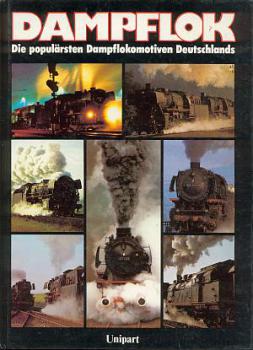 Dampflok Die populärsten Dampflokomotiven Deutschlands