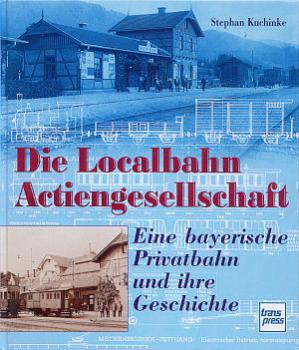 Die Localbahn Actiengesellschaft